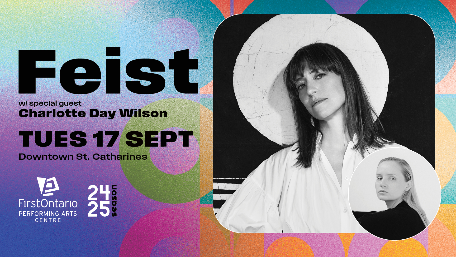 Feist w/ Charlotte Day Wilson —  FirstOntario PAC - downtown St. Catharines