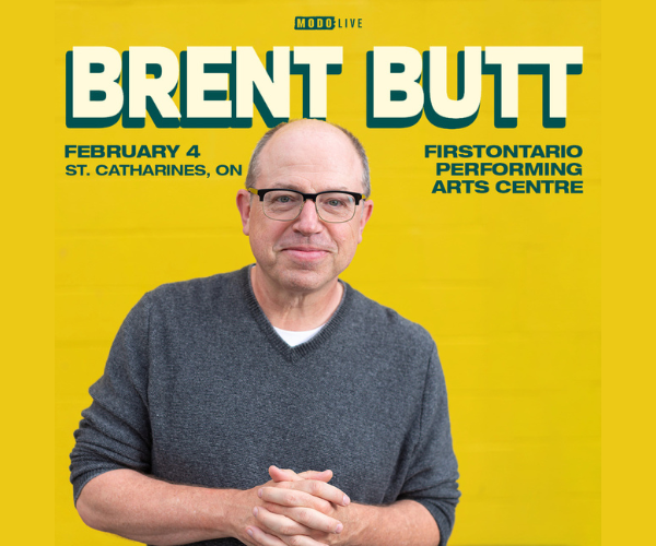 Brent Butt | TUE 04 FEB